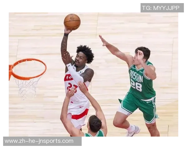 凯尔特人逆转猛龙精彩对决第四节回顾与关键时刻分析